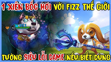TỐC CHIẾN : Fizz Đi Mid Dame Siêu Ảo, Chỉ Với 2 Chiêu Là Đủ Kết Liễu Đối Thủ