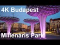 Budapest 4K Walk Millenáris Széllkapu Park Night