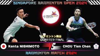 Kenta Nishimoto (JPN) vs Chou Tien Chen (TPE) | Singapore Badminton Open 2024