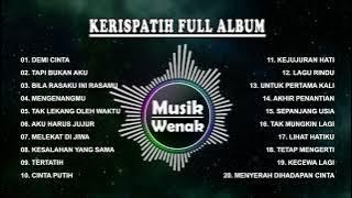 KERISPATIH FULL ALBUM