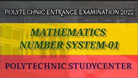 Number System 01 [Mathematics]. ||Polytechnic Entrance Exam 2022||