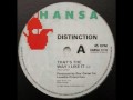 Distinction - That's The Way I Like It (HQ)
