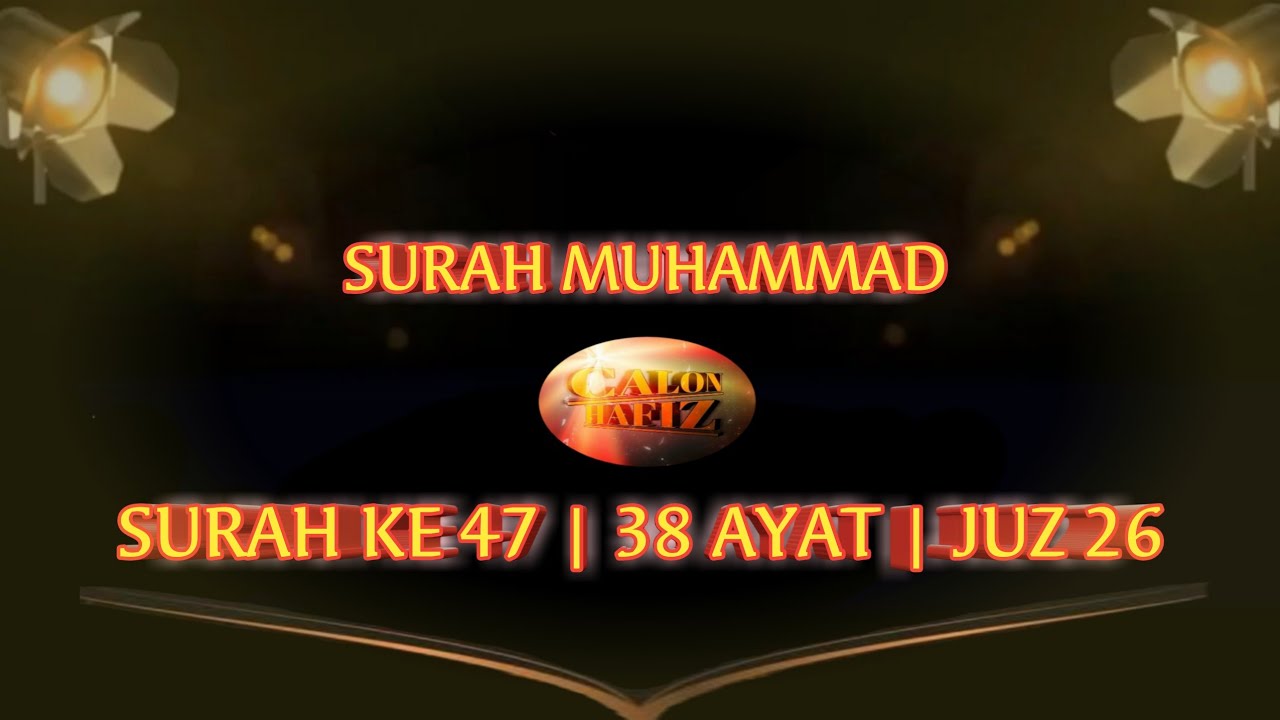 Ngaji merdu Al Quran mekah Surah Muhammad 47 | 38 Ayat | Juz 26 full ...
