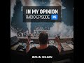 Orjan Nilsen - In My Opinion Radio #5