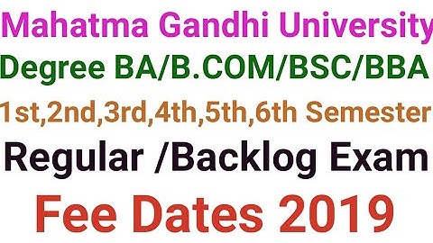 MGU Degree Exam Fee Date 2019 | MGU Degree I,II,III,IV,V,VI Sem Exam Fee Date 2019