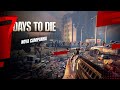 7 Days to Die (Começando uma nova campanha)