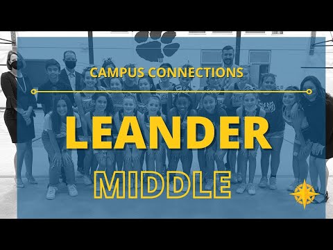 Campus Connection: Leander Middle
