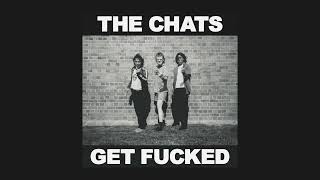 The Chats - Get Fucked (Full Album) [2022]