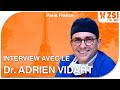 Interview  dr adrien vidart