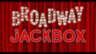 Broadway Jackbox - Episode 9 Highlights!
