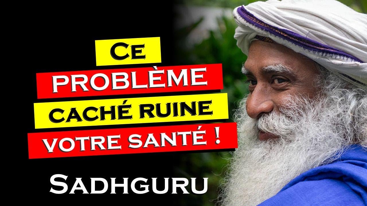Comprendre la Thyroïde avec SADHGURU en français , Enseignements de Sadhguru