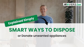 How to Dispose of or Donate Old Appliances Before You Move | Smart Moving Tips