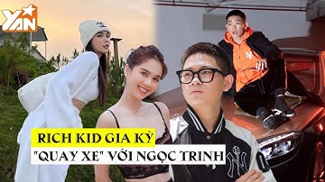 Rich kid Gia Kỳ "quay xe" với Ngọc Trinh: Hối hận vì từng là FAN sau ồn ào đất đai