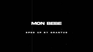 MON BÈBÈ - Lune🌹PERFECTLY​ SPED UP