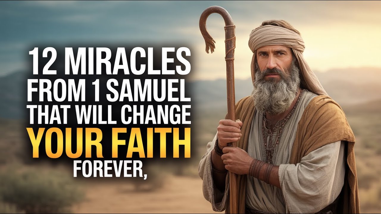 Discover the Miraculous 1 Samuel: 12 Divine Revelations that Transform Faith and Unveil God's Plan