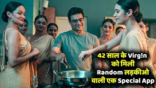 A 42-Year-Old Virg!n Finds a Secret App With Unlimited Random Girls हिन्दी | Aap Jaisa Koi Explained