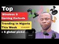 Best Earbuds: Top Wireless & Gaming Earbuds Trending in Nigeria This Week