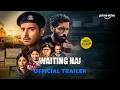 Waiting Hai - Official Trailer | Divyenndu Sharma, Bhuvan Arora, Harshita Gaur | Prime Video