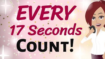 Abraham Hicks 🌠 EVERY 17 SECONDS OF POSITIVE MOMENTUM COUNT! ✨ Law of Attraction