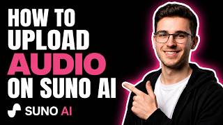 HOW TO UPLOAD AUDIO ON SUNO AI (STEP-BY-STEP GUIDE 2026)