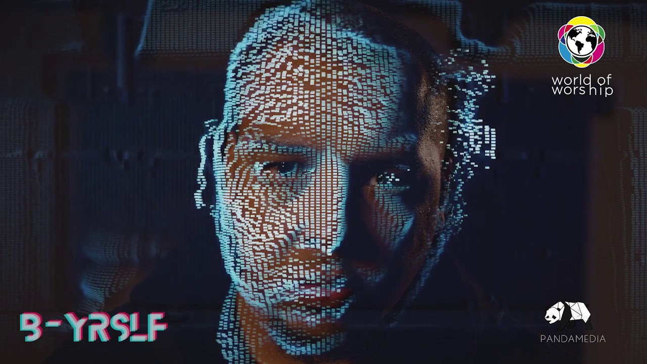 World of Worship_ B-YRSLF