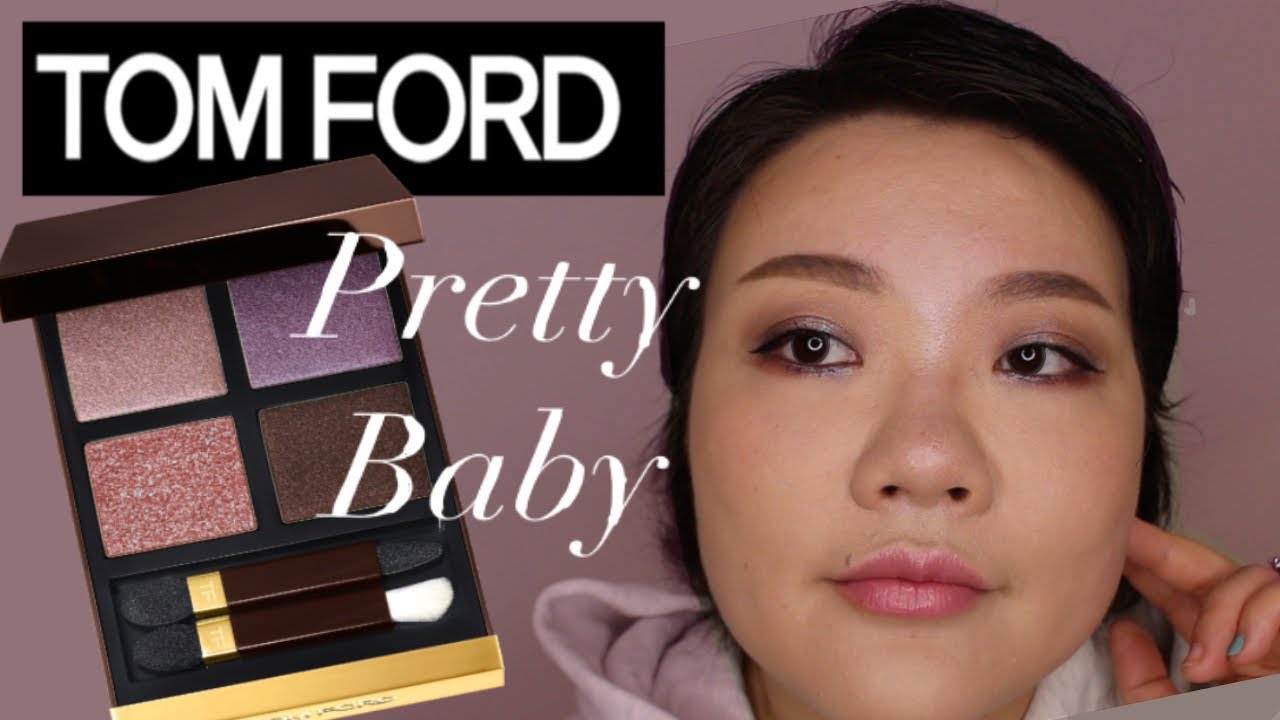 Tom ford pretty baby