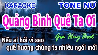 Karaoke - Quảng Bình Quê Ta Ơi - Tone Nữ - Nhạc Sống - gia huy beat