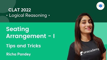 Seating Arrangement - I | Tips and Tricks l Logical Reasoning l CLAT 2022 l Richa Pandey