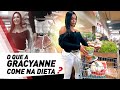 O QUE A GRACYANNE BARBOSA COME? | COMPRAS DA DIETA NO SUPERMERCADO