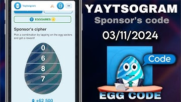 Yaytsogram - Egg Cipher Code 03/11/2024 | Break the egg to win $TONs