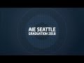 AIE Seattle 2018 Graduation Reel