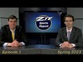 Spring 2023  episode 1  ztv sports report