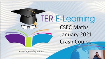 CSEC Maths Crash Course - Session 2