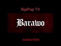 Ajebo Hustlers – Barawo (Remix) ft. Davido(music video)