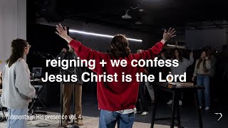 Reigning We Confess Jesus Christ Is The Lord Mbl Worship, Anna Doss, Maxwell Smith