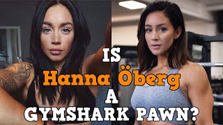 Reacting to Hanna Öberg: Another Gymshark Pawn?