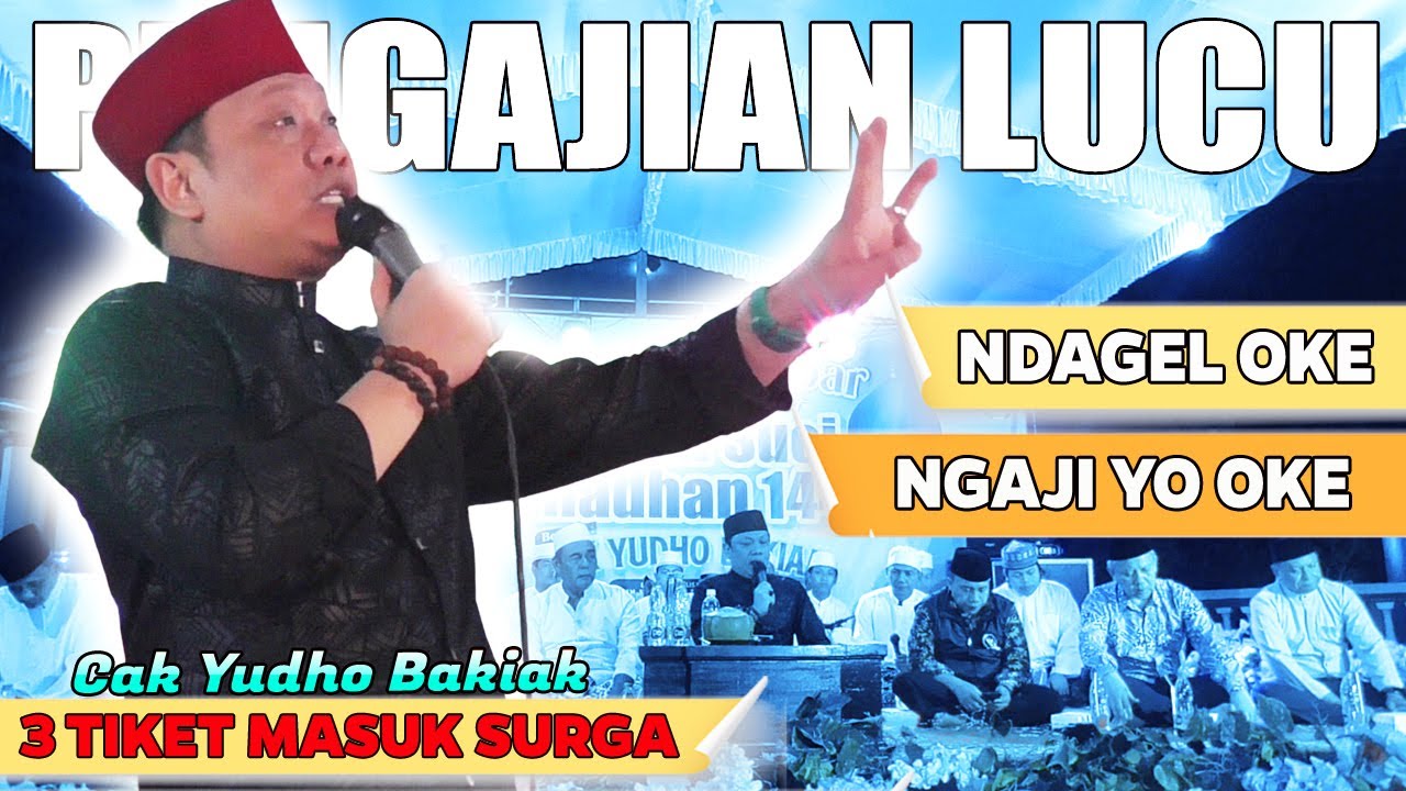 Pengajian Dagelan super lucu dan kocak cak yudho bakiak terbaru 2025