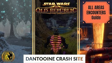SWTOR Dantooine Crash Site Alle Gebieden Gids 7.8 PTS Eerste Blik