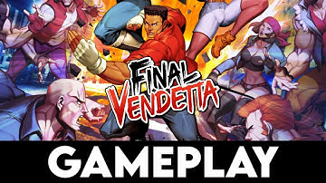 FINAL VENDETTA Gameplay [4K PC ULTRA]