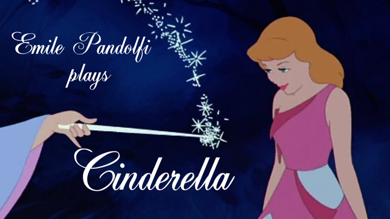 A Dream Is a Wish Your Heart Makes (Cinderella) - Emile Pandolfi A Dream Is a Wish Your Heart Makes (Cinderella) - Emile Pandolfi