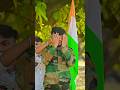 Salute to indian army  mere desh ke veer jawan ki zindagi  armystatus youtubeshorts indianarmy