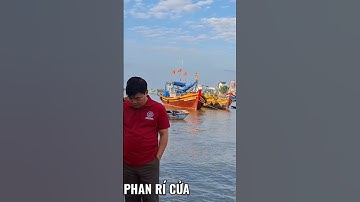 Cảng Cá Phan Rí Cửa