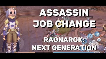 Assassin Job Change! | Walkthrough and Commentary | Ragnarok X: Next Generation