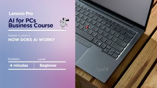 AI Terms Explained (No Jargon) | Lenovo Pro Academy AI PCs for Business Course