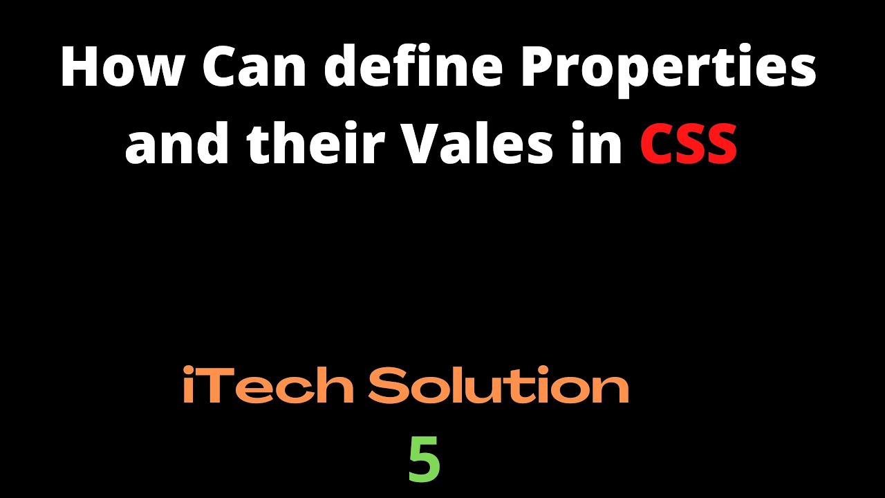 How to learn CSS Lecture 2 |  It Tech Solution