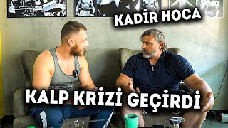 Kadir Hoca Kalp KRİZİ Geçirdi Tüm Detaylar !