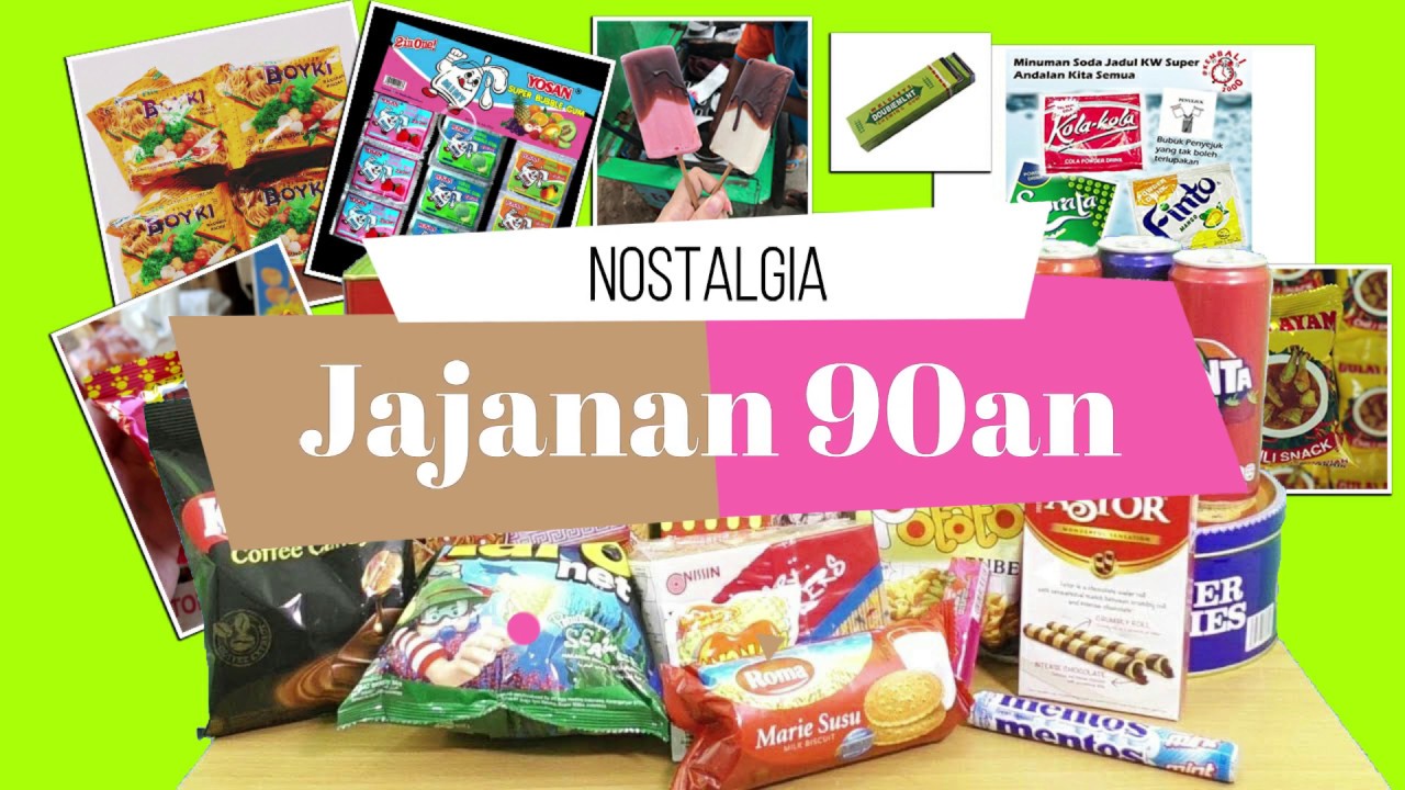  Jajanan  jadul Generasi 90an  yang paling di sukai YouTube