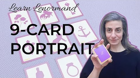 HOW TO READ THE PORTRAIT ~ #learnlenormand #lenormandboxspread #lenormandreader