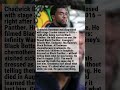 Chadwick Boseman Hid His Cancer for 4 Years to Play Black Panther