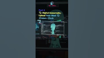 Digital Immortality: Upload Your Mind 🧠🎭 #Future #Tech #AI #DigitalImmortality #MindUploading Part 2